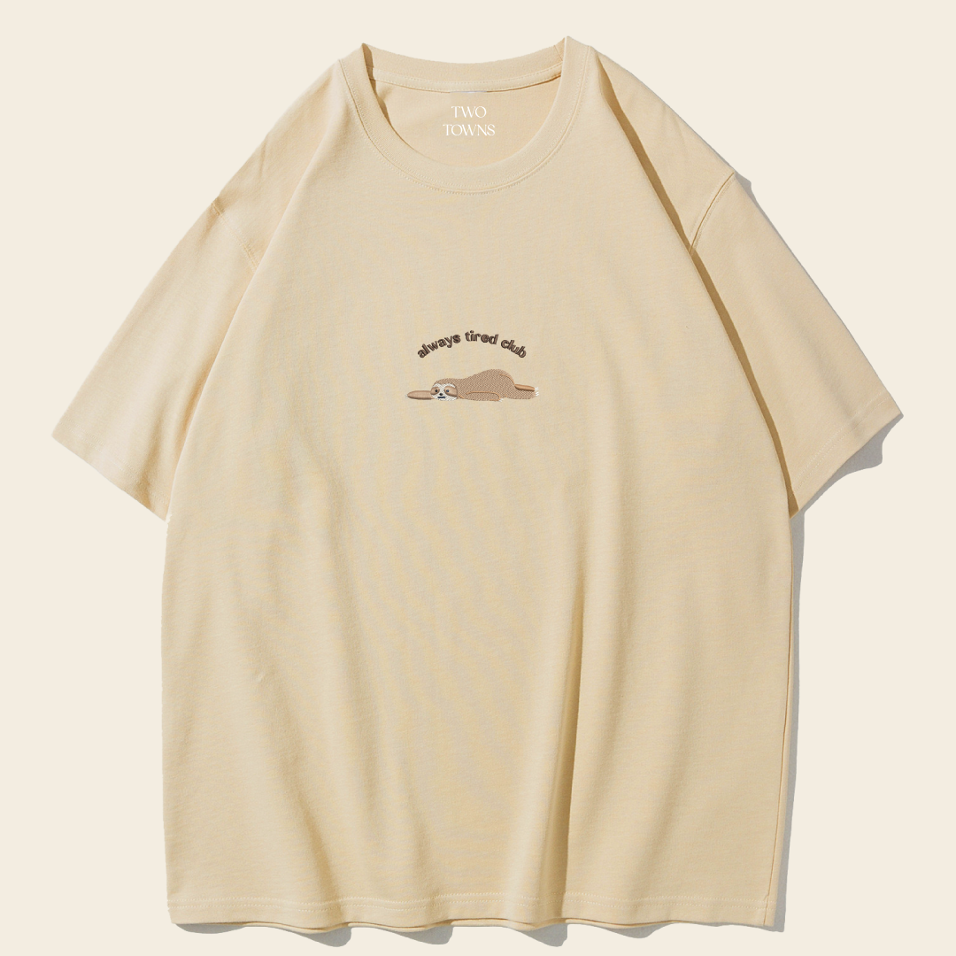 Always Tired T-Shirt Always Tired T-Shirt