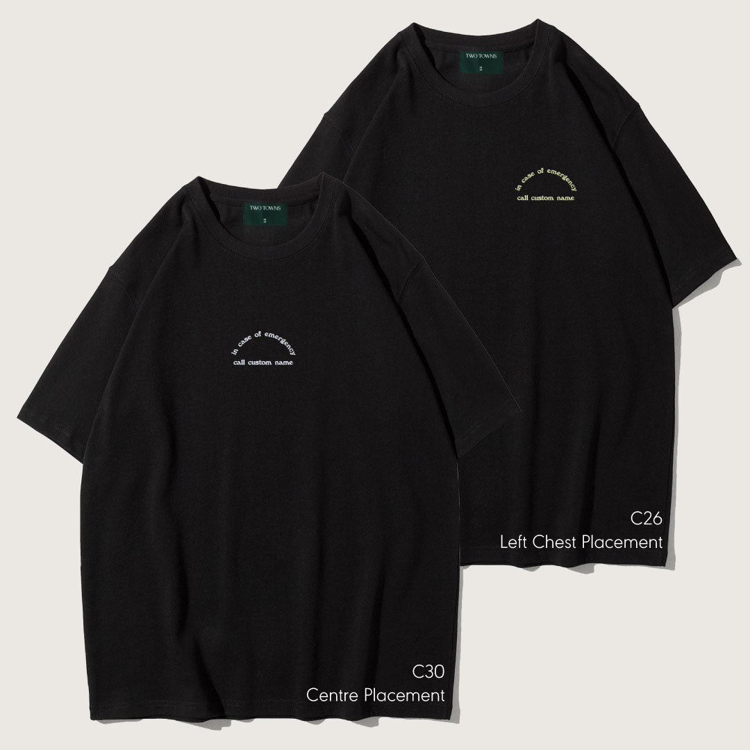 In Case Of Emergency Call Custom Name Tee