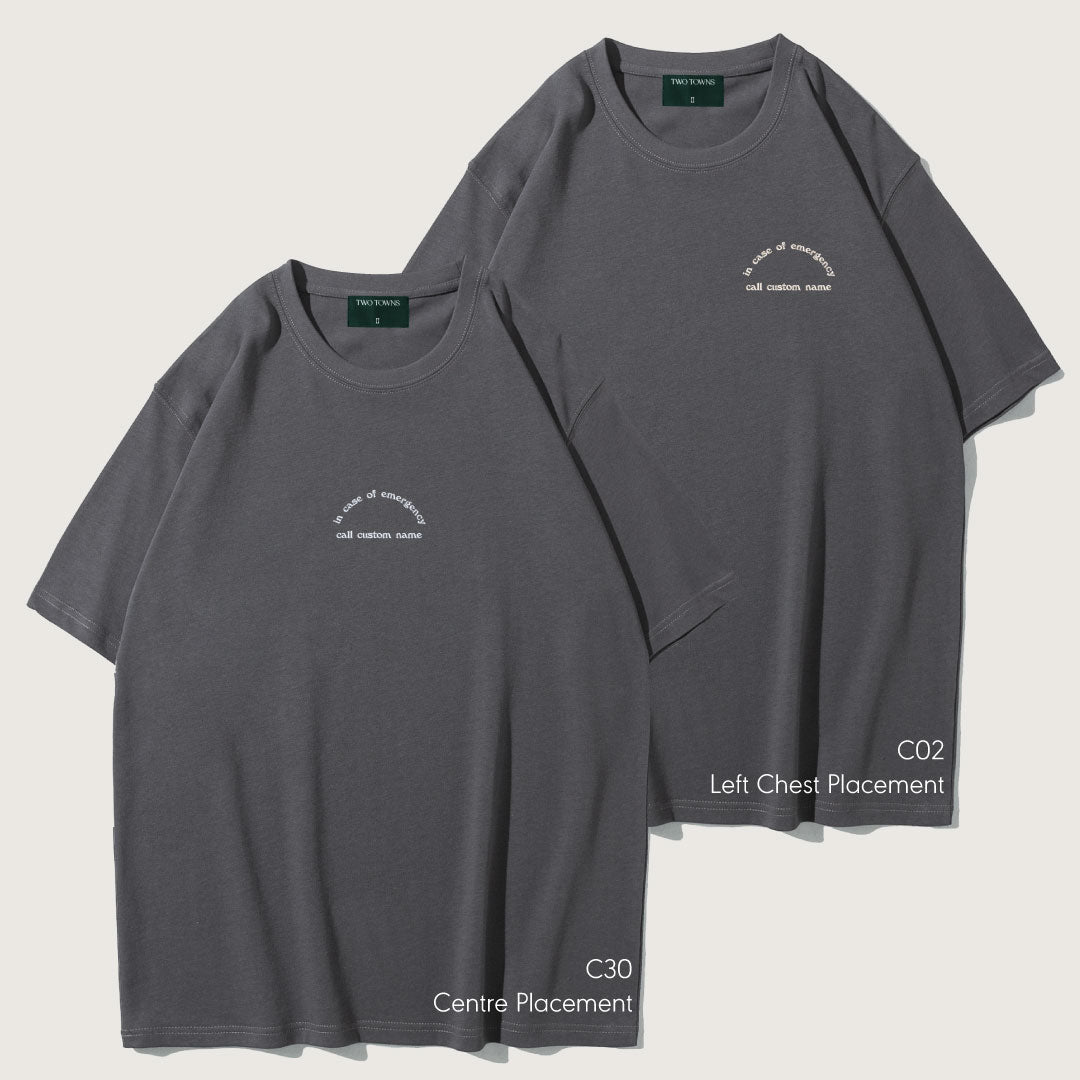 In Case Of Emergency Call Custom Name Tee